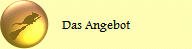 Das Angebot