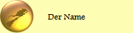 Der Name